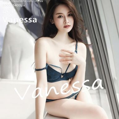 IMISS爱蜜社 692期 Vanessa
