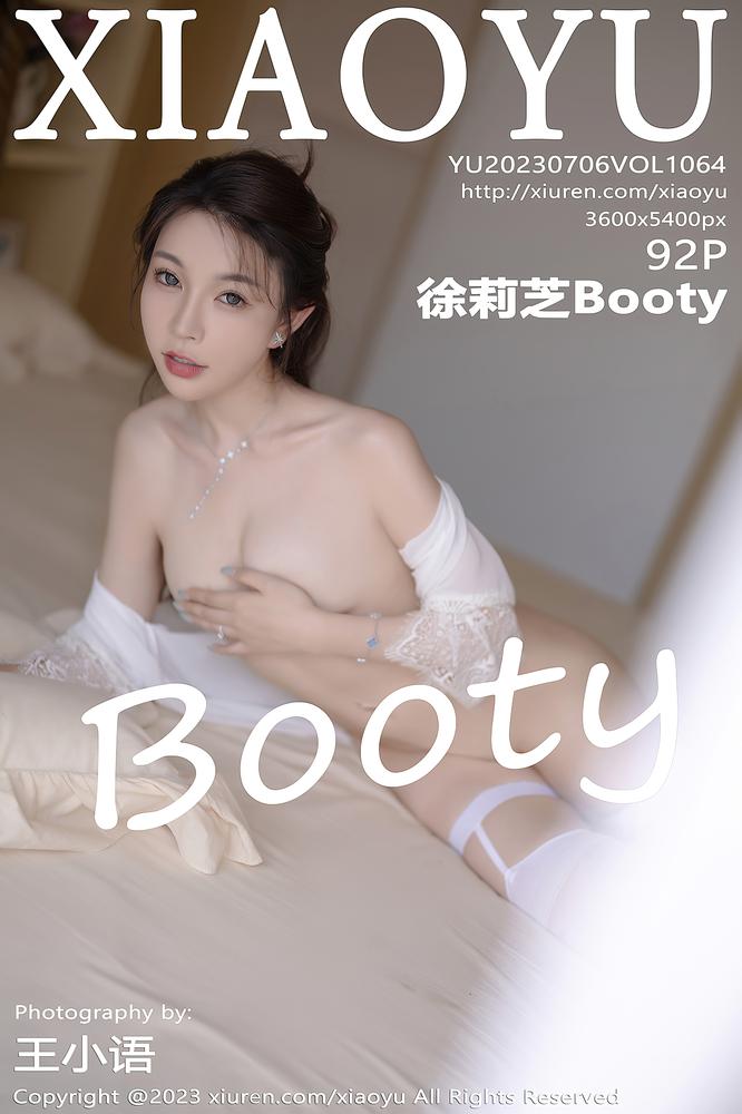 XIAOYU语画界 1064期 徐莉芝Booty